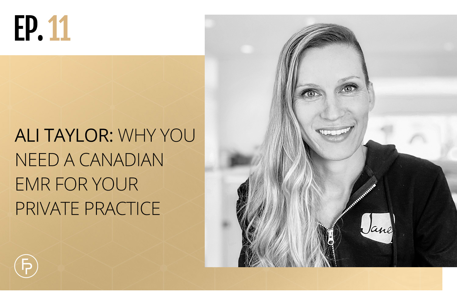 Ali Taylor: Why You Need a Canadian Emr for Your Private Practice | EP 11