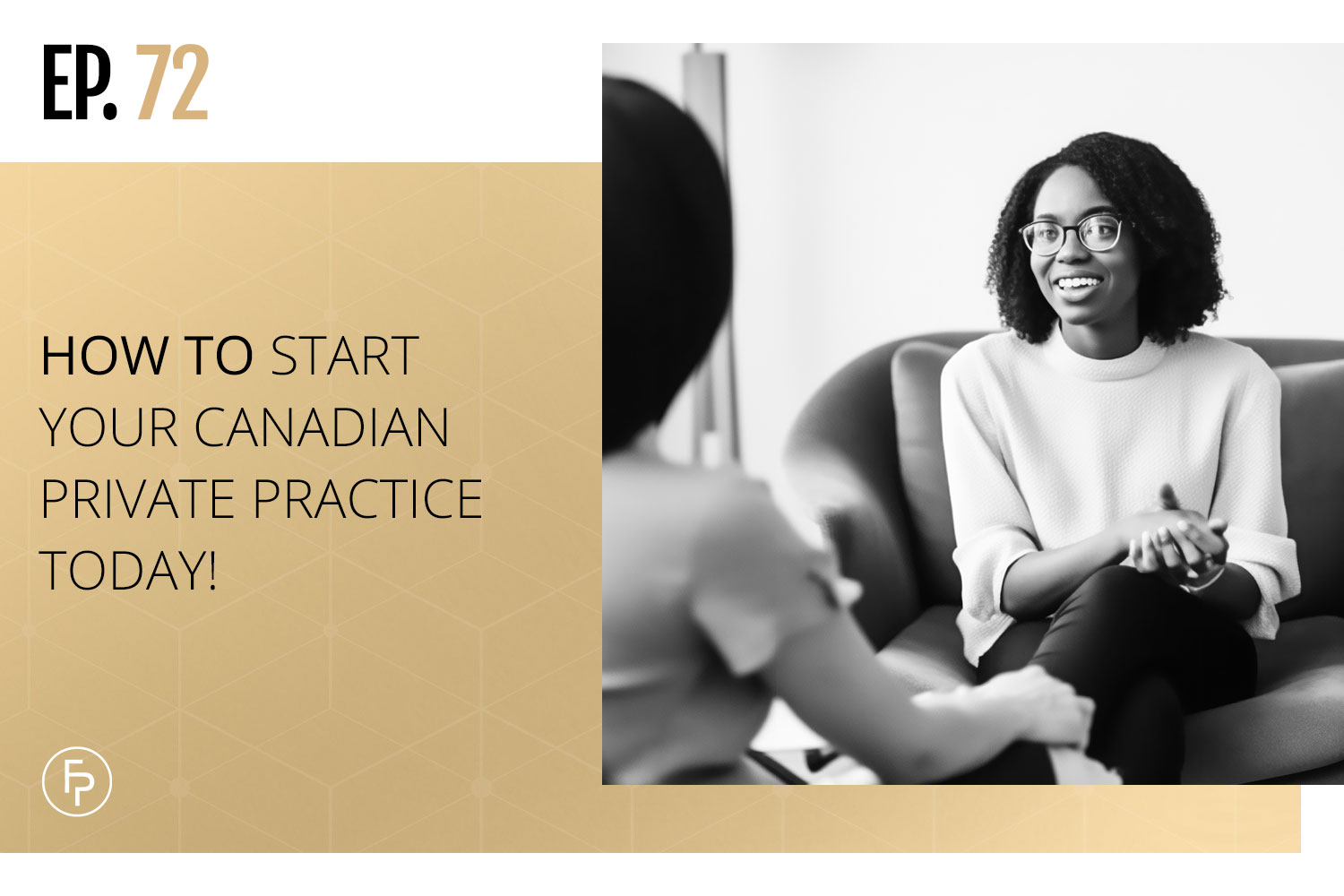How to Start Your Canadian Private Practice Today! | Ep 72