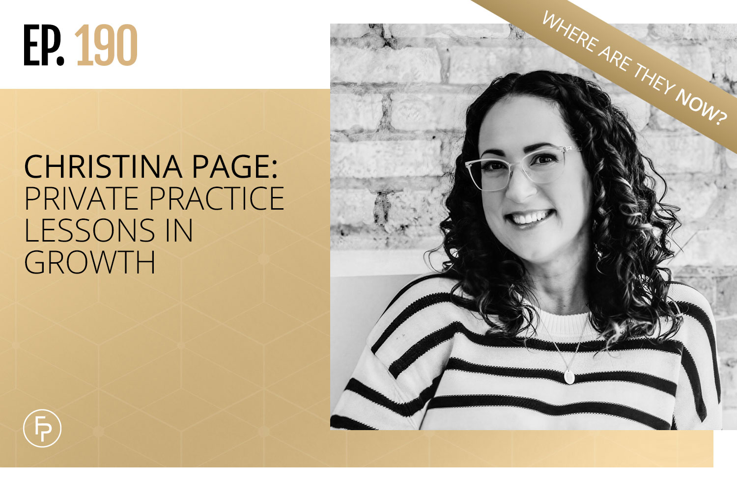 Christina Page: Private Practice Lessons in Growth | Ep 190