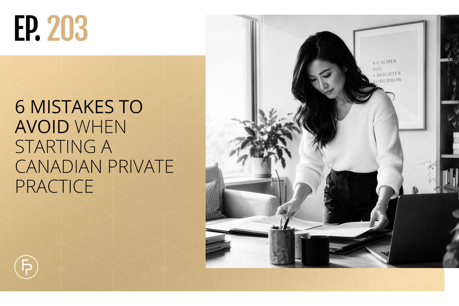 6 Mistakes to Avoid When Starting a Canadian Private Practice | Ep 203